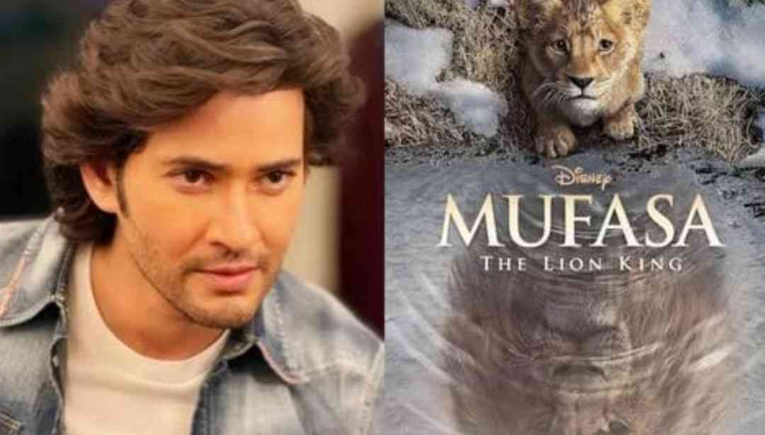 Mahesh babu and mufasa the lion king